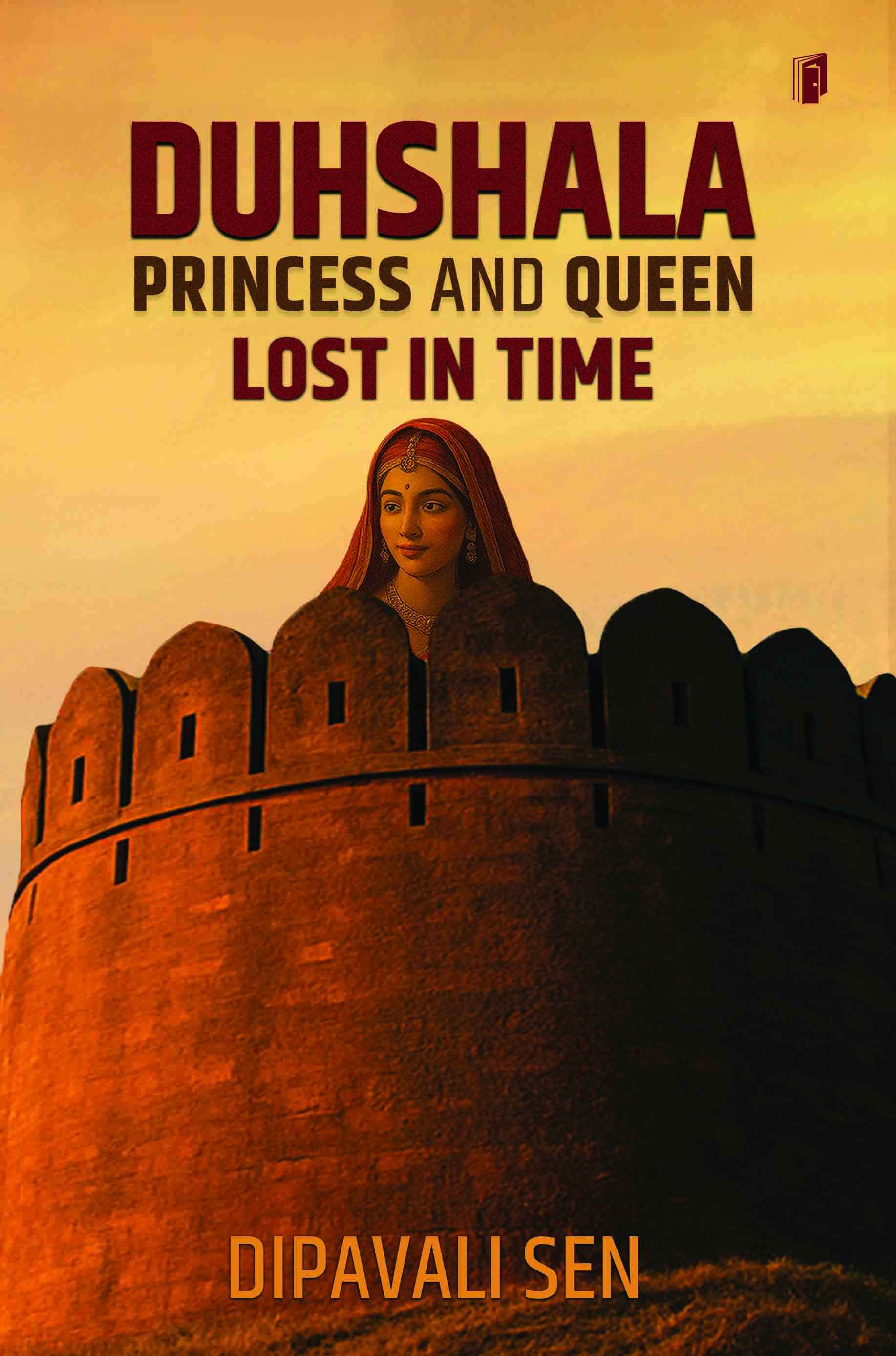 Duhshala Princess and Queen Lost in Time