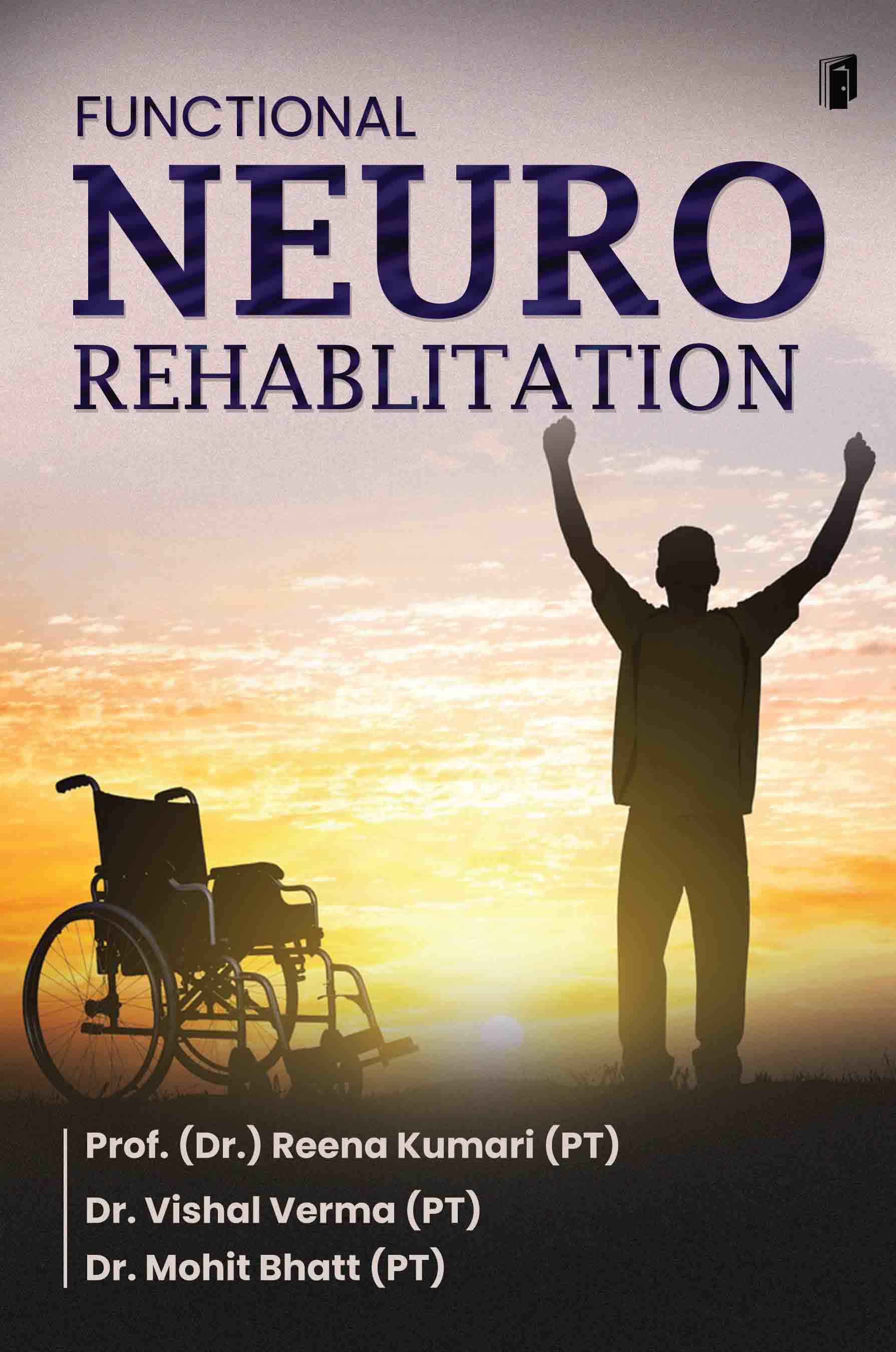 Functional Neuro Rehabilitation