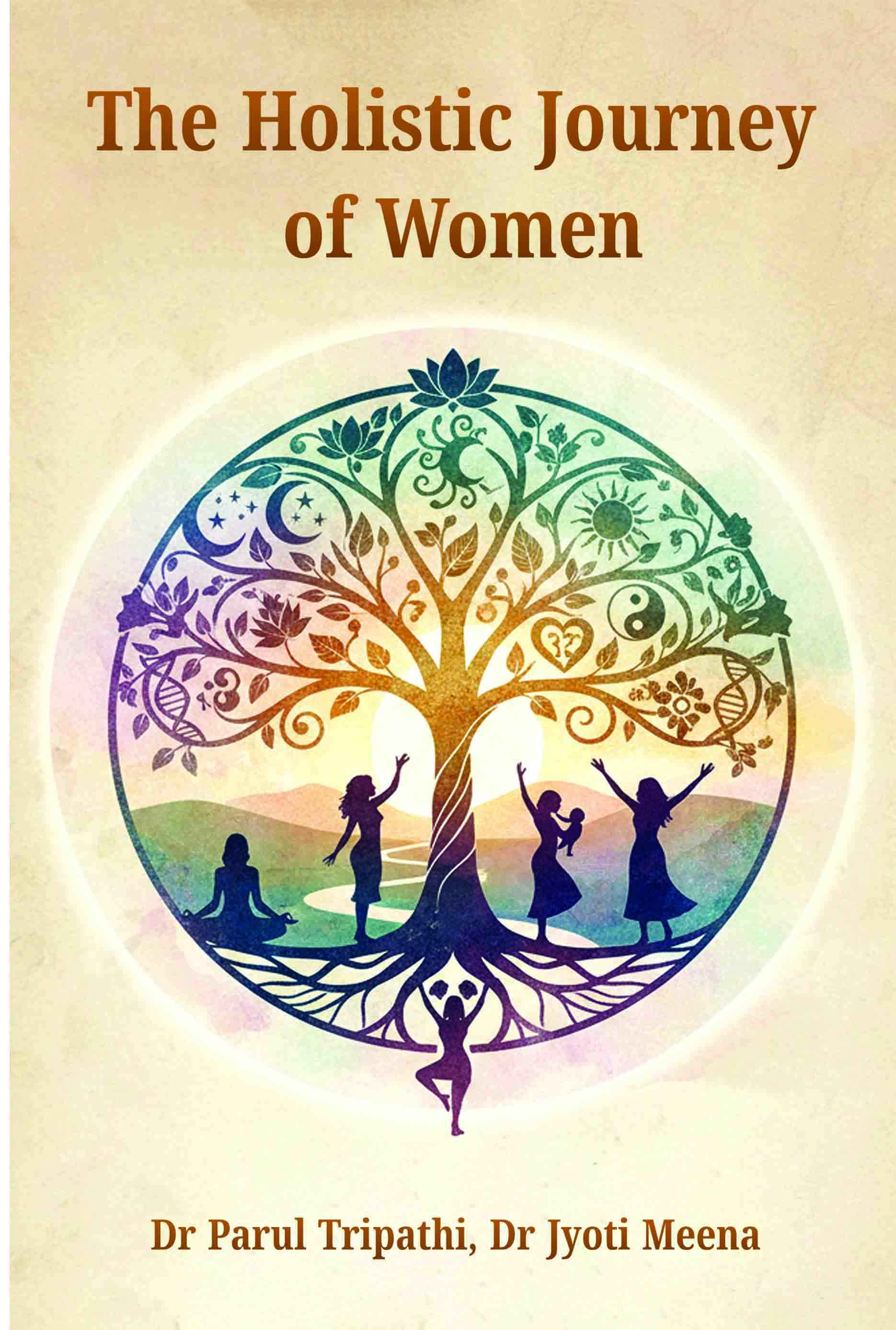HE HOLISTIC JOURNEY OF WOMEN 