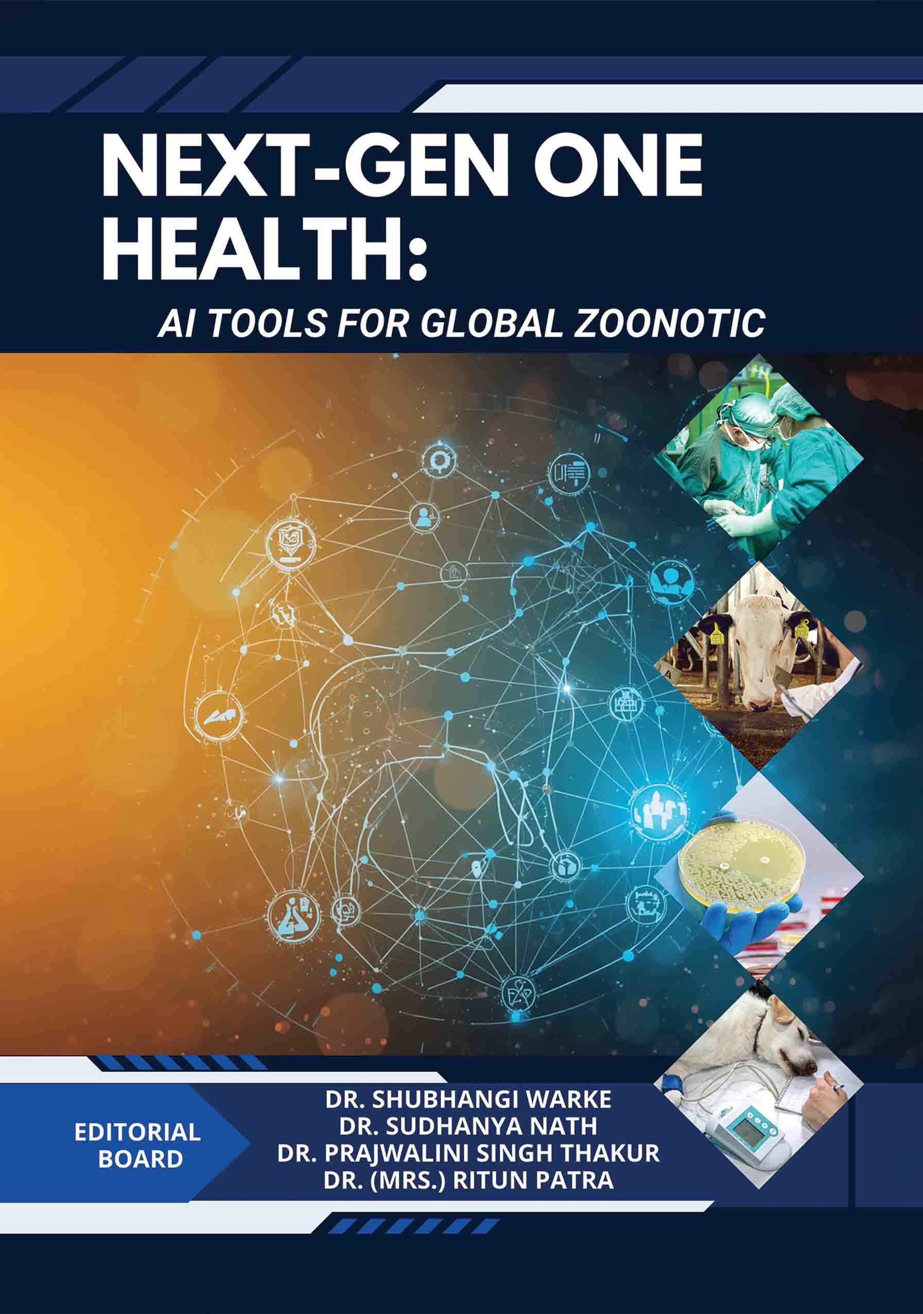 NEXT-GEN ONE HEALTH (AI Tools for Global Zoonotic Prevention)
