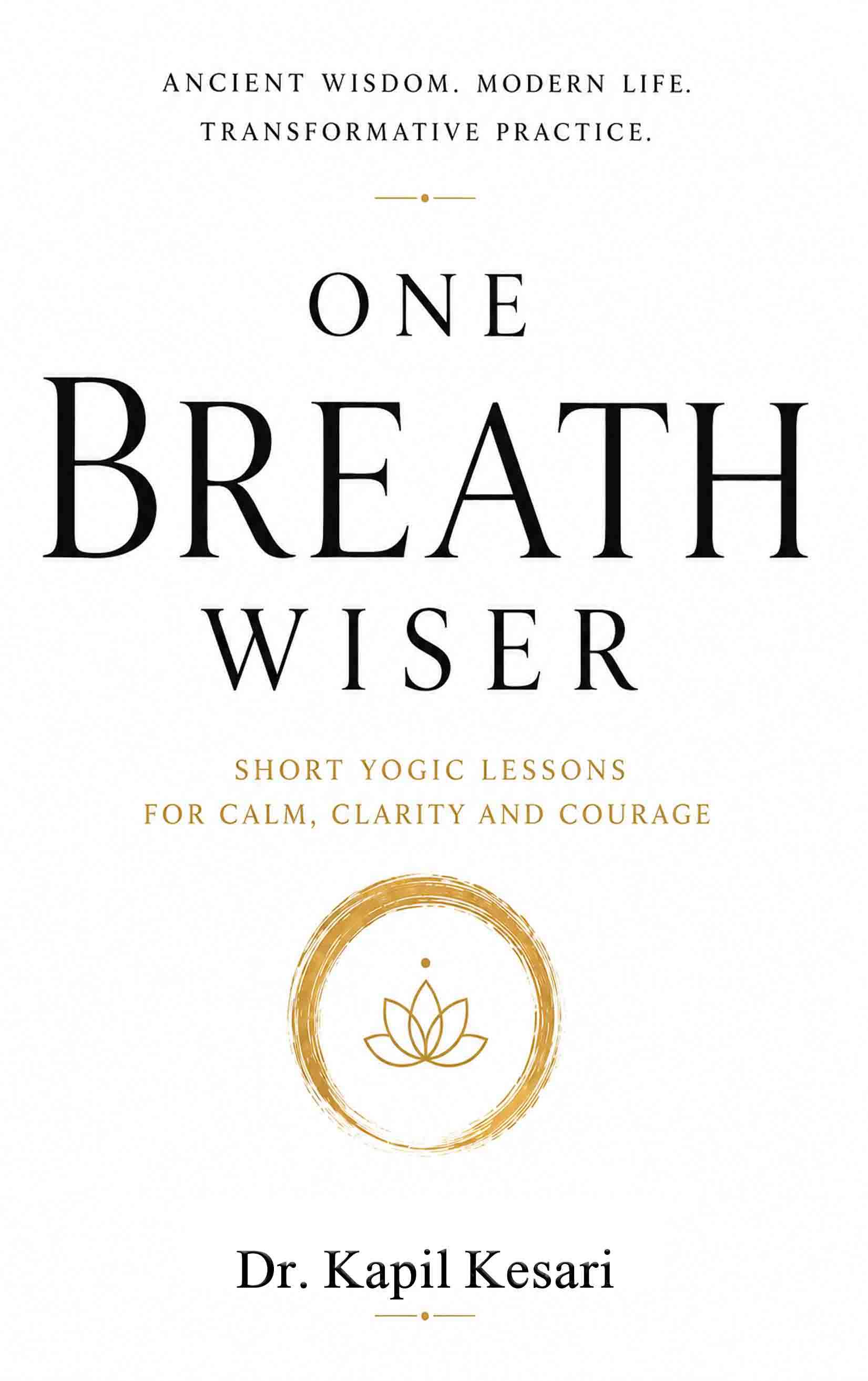 ONE BREATH WISER