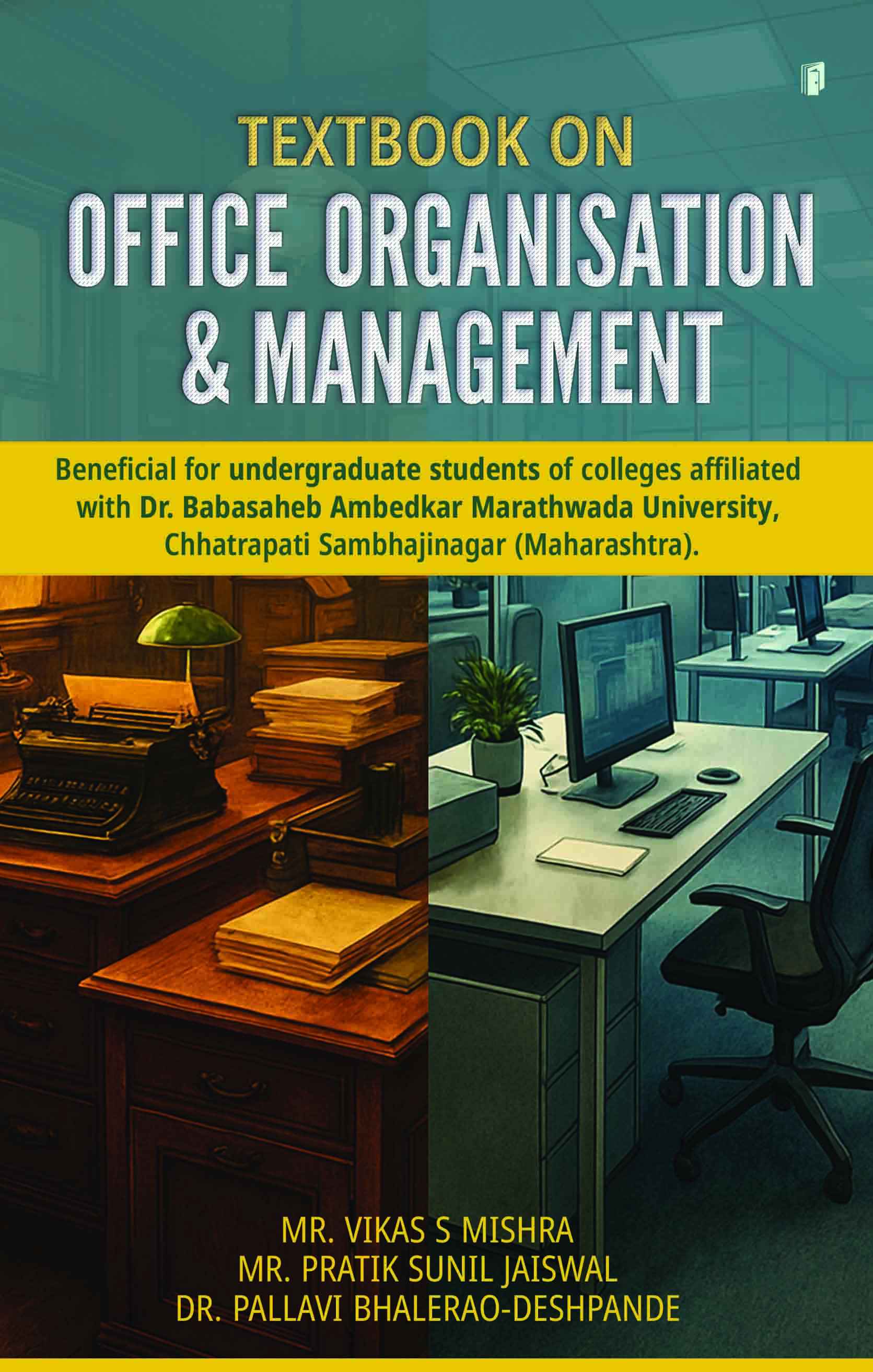 Textbook on Office Organization & Management